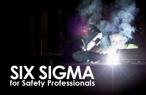 six-sigma-for-safety-professionals