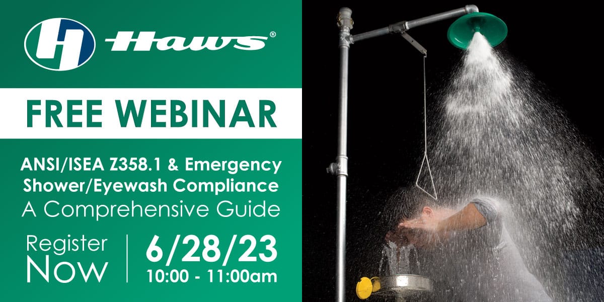 A Comprehensive Guide to ANSI/ISEA Z358.1 and Emergency Shower/Eyewash Compliance June 28, 2023
