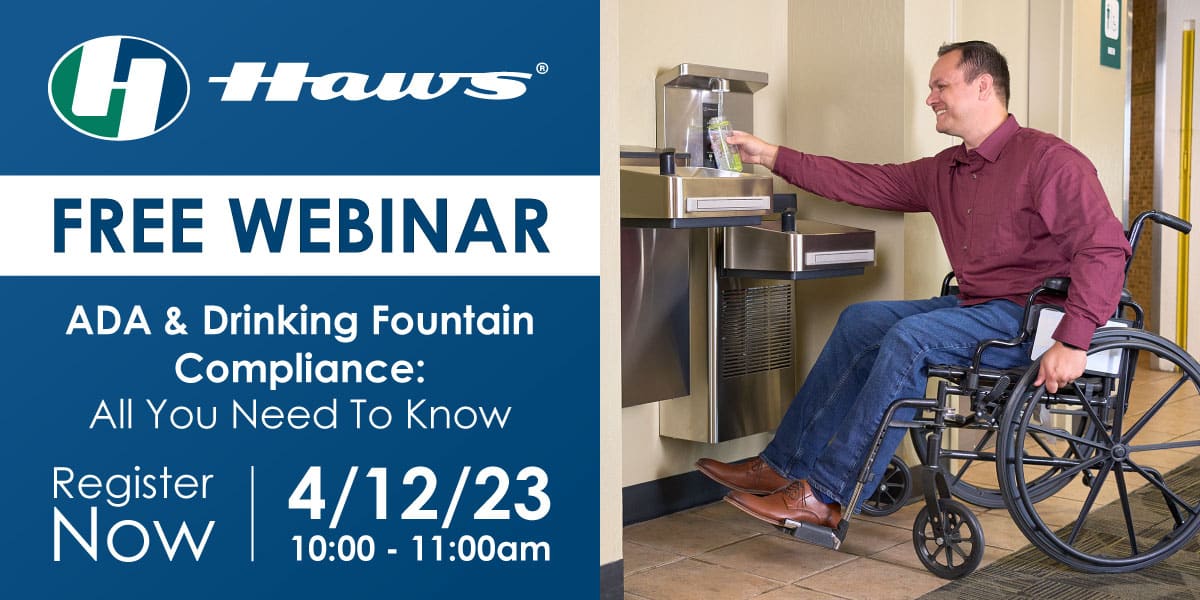 ADA & Drinking Fountain Compliance: All You Need To Know April 12, 2023