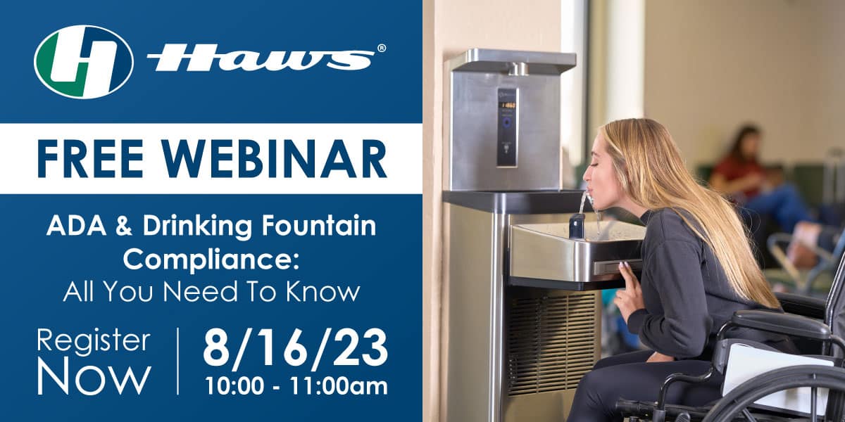 ADA & Drinking Fountain Compliance: All You Need To Know August 16, 2023