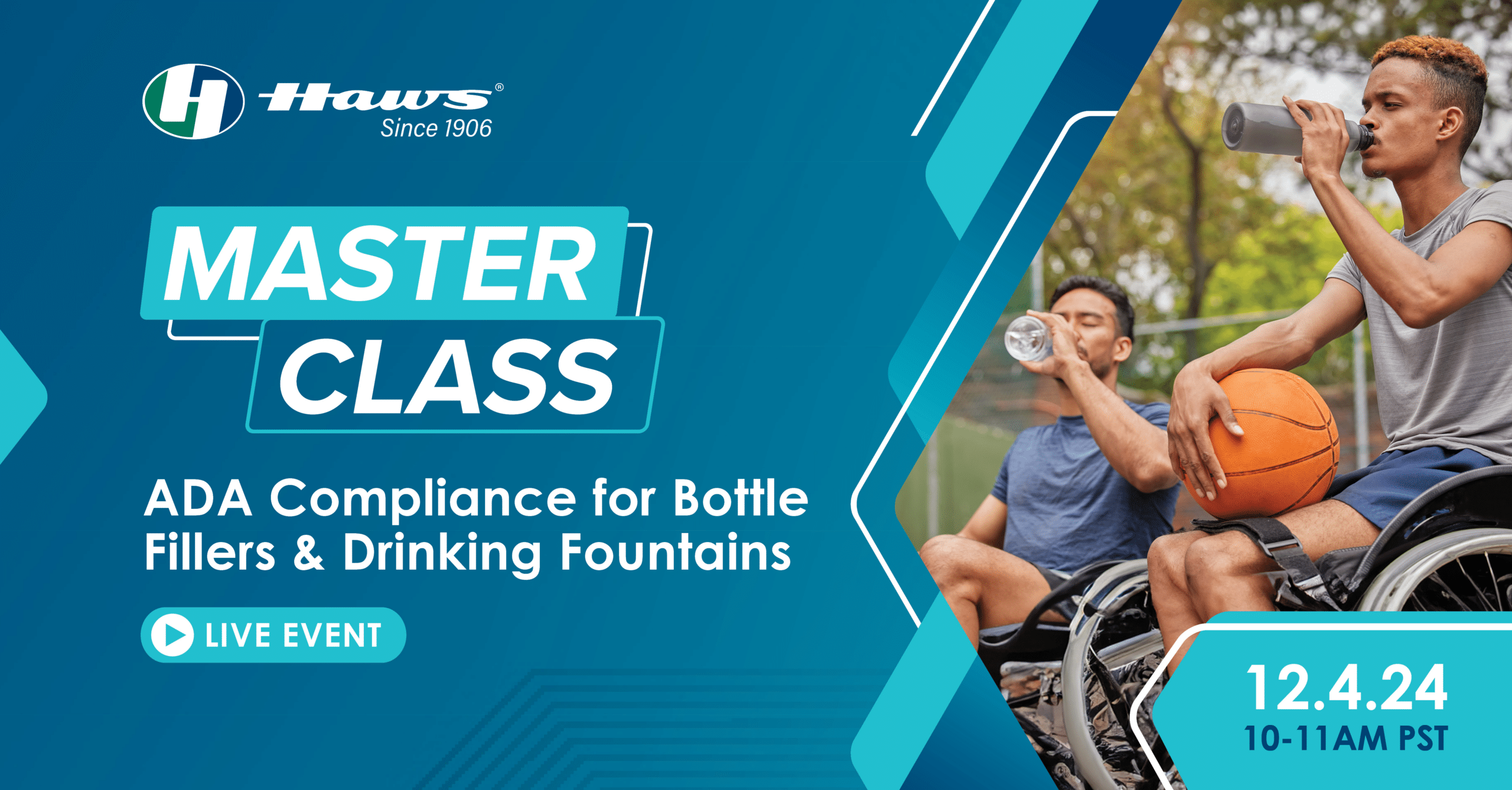 Haws Master Class: ADA Compliance for Bottled Water Filtration & Drinking Fountains, December 2024.